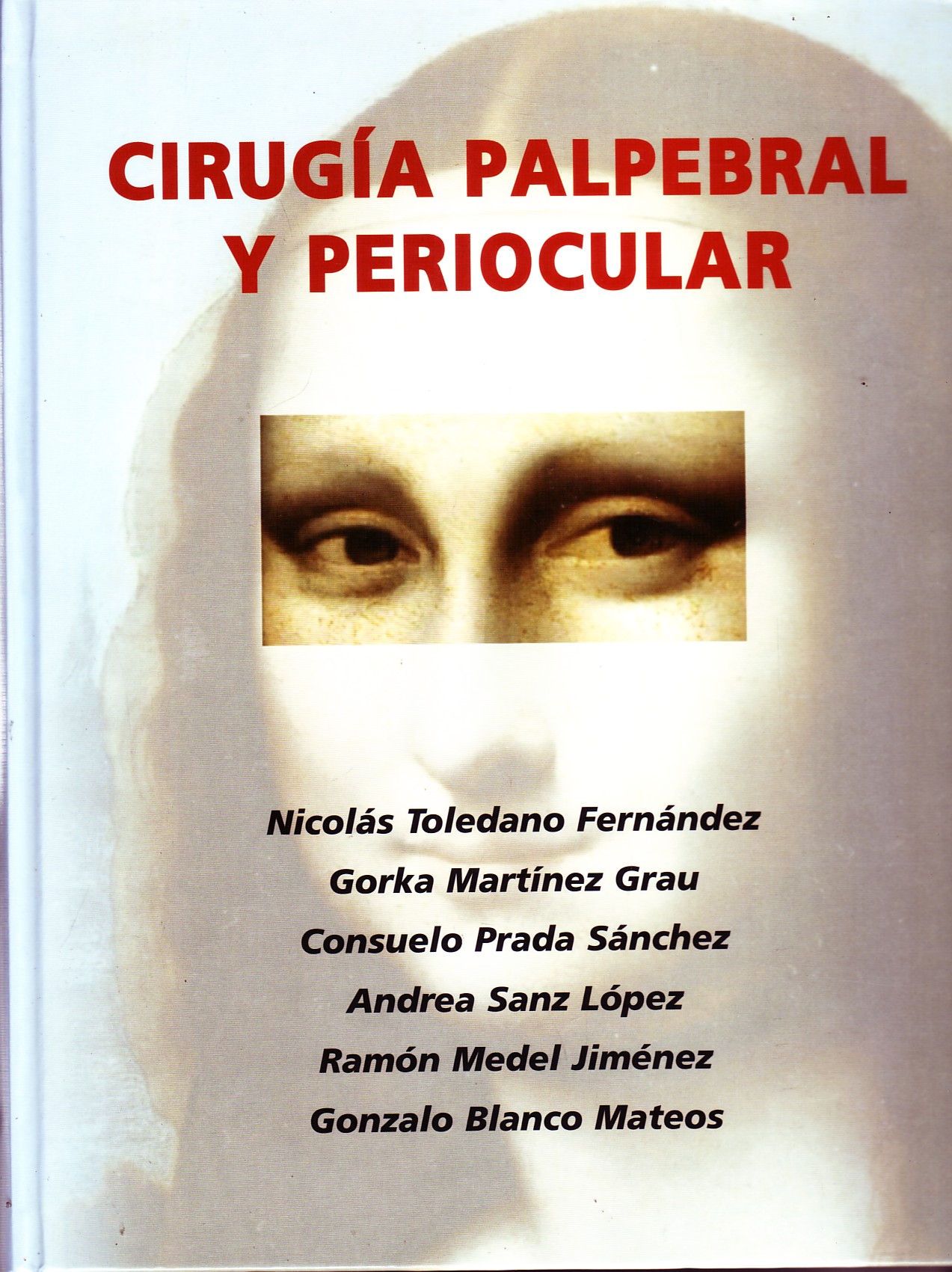 CIRUGIA PALPEBRAL Y PERIOCULAR