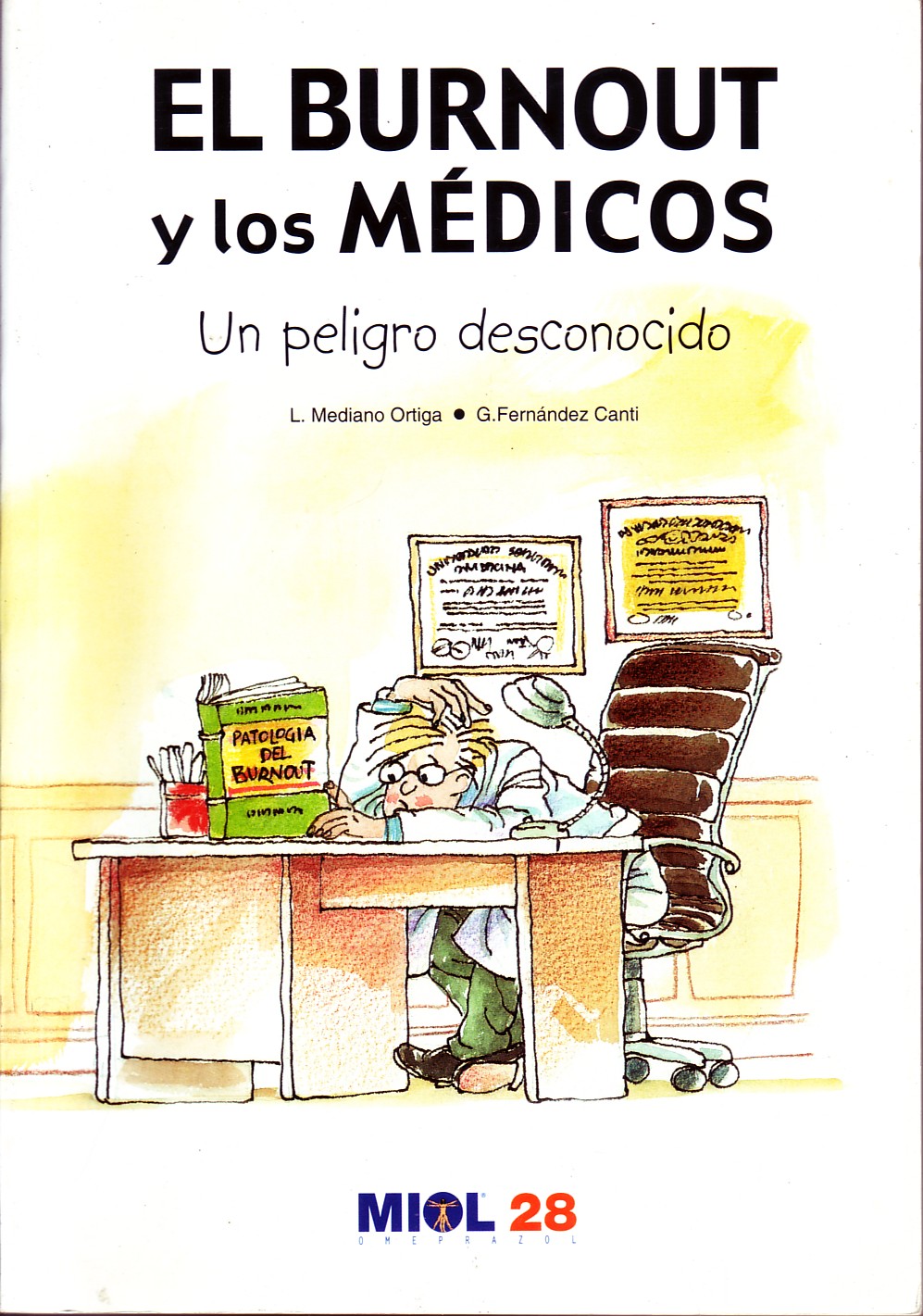 EL BURNOUT Y LOS MEDICOS UN PELIGRO DESCONOCIDO