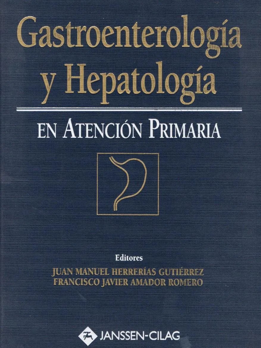 GASTROENTEROLOGIA Y HEPATOLOGIA EN ATENCION PRIMARIA