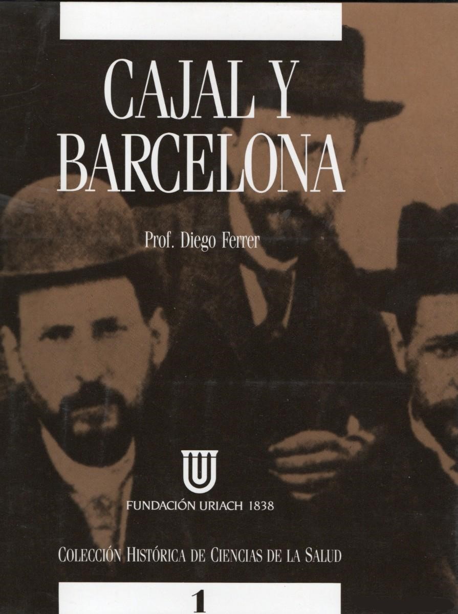 CAJAL Y BARCELONA