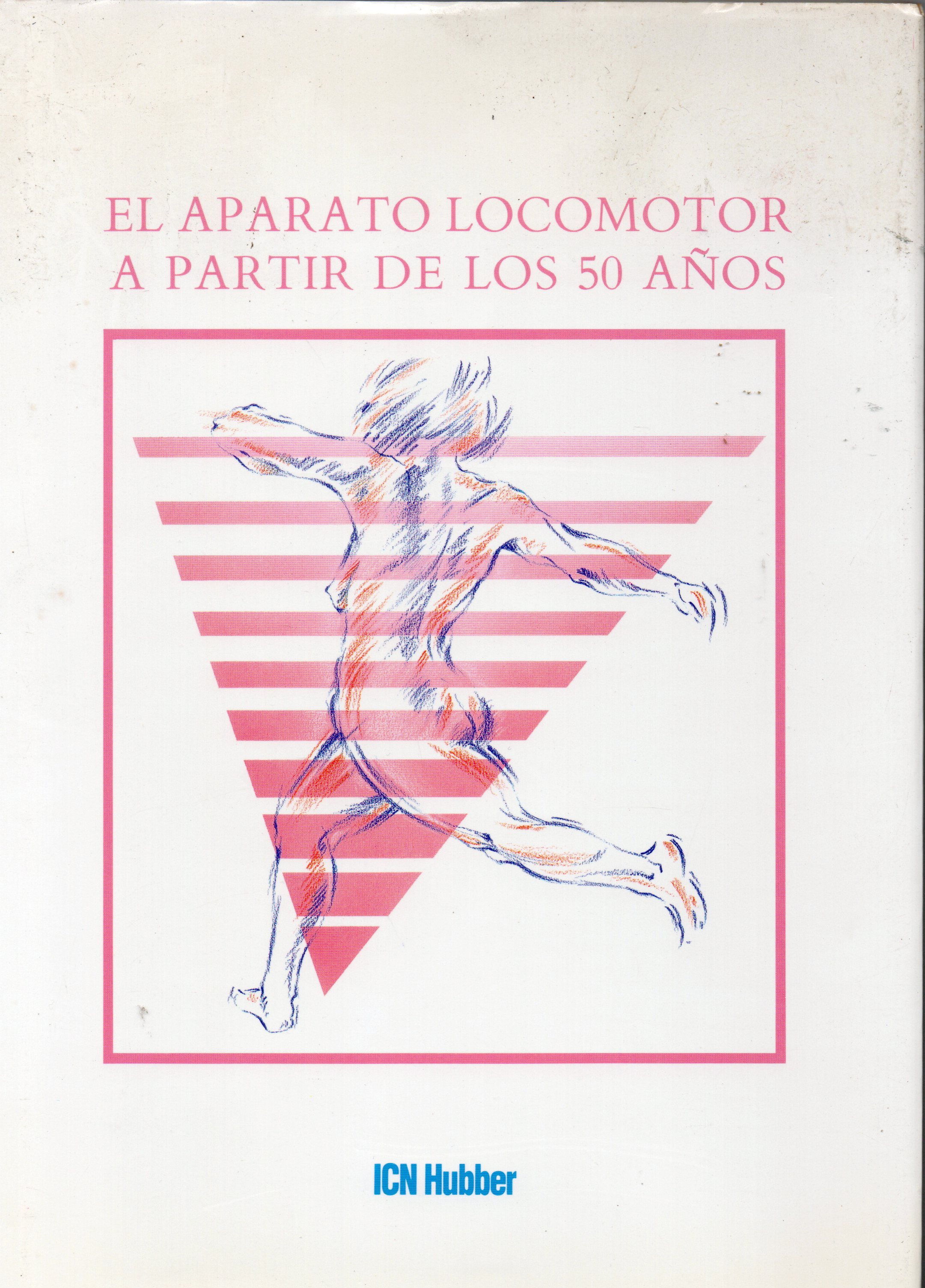 EL APARATO LOCOMOTOR A PARTIR DE LOS 50 AÑOS