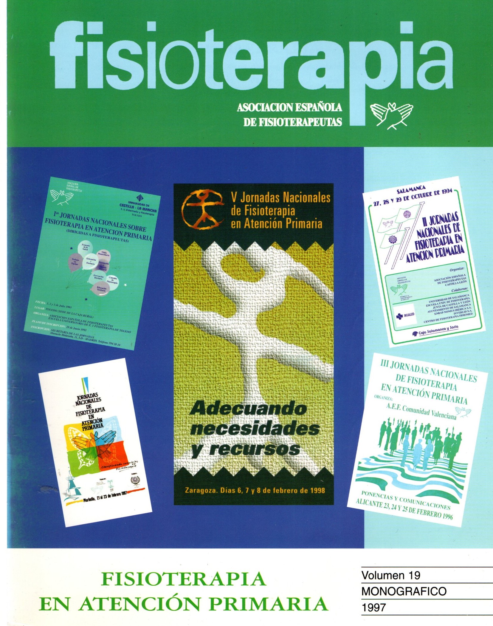 REVISTA FISIOTERAPIA. FISIOTERAPIA EN ATENCION PRIMARIA. VOL.19. MONOGRAFICO 1997.