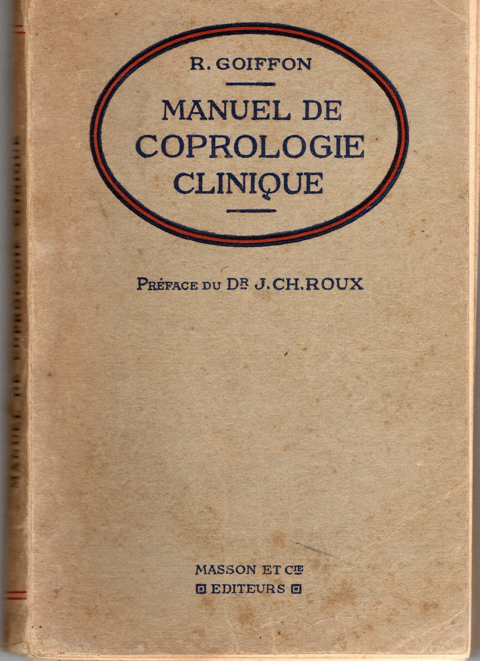 MANUEL DE COPROLOGIE CLINIQUE.