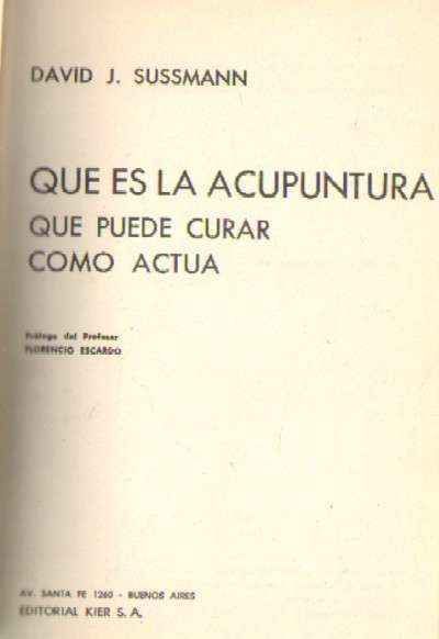 QUE ES LA ACUPUNTURA QUE PUEDE CURAR COMO ACTUA