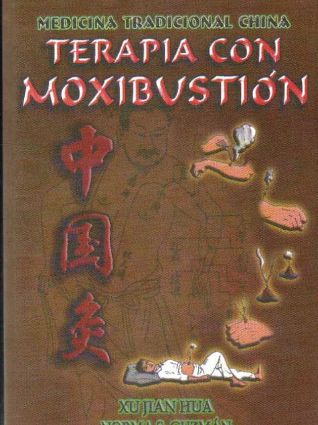 MEDICINA TRADICIONAL CHINA. TERAPIA CON MOXIBUSTIÓN