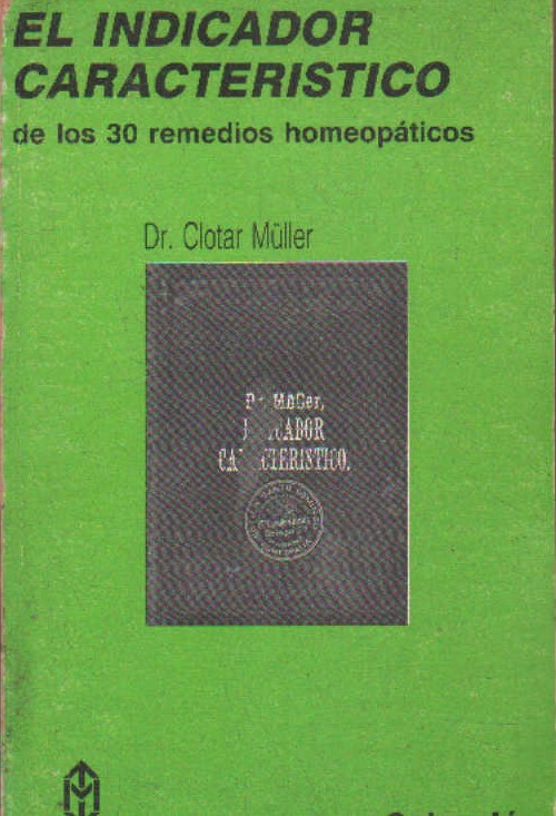 EL INDICADOR CARACTERISTICO DE LOS 30 REMEDIOS HOMEOPÁTICOS