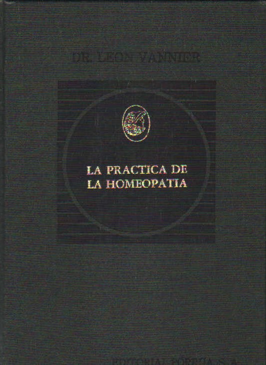 LA PRÁCTICA DE LA HOMEOPATIA