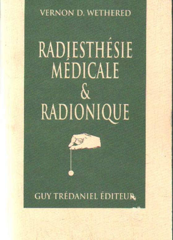 RADIESTHÉSIE MEDICALE & RADIONIQUE