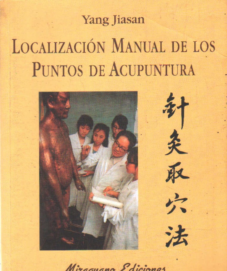 LOCALIZACIÓN MANUAL DE LOS PUNTOS DE ACUPUNTURA