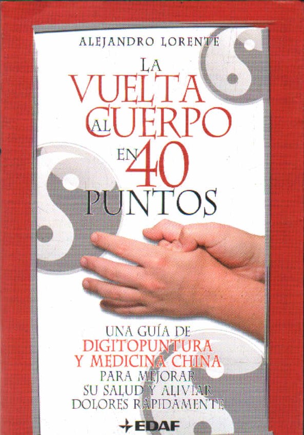 LA VUELTA AL CUERPO EN 40 PUNTOS