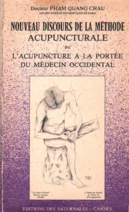 NOUVEAU DISCOURS DE LA METHODE ACUPUNCTURALE