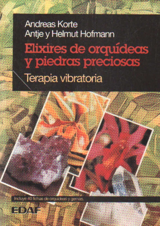 ELIXIRES DE ORQUÍDEAS Y PIEDRAS PRECIOSAS