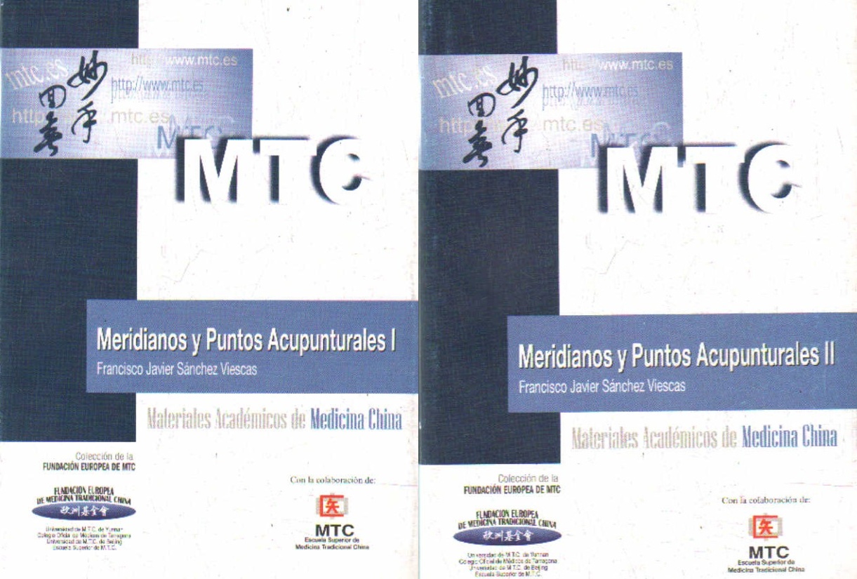 MERIDIANOS Y PUNTOS ACUPUNTURALES (TOMOS I y II)