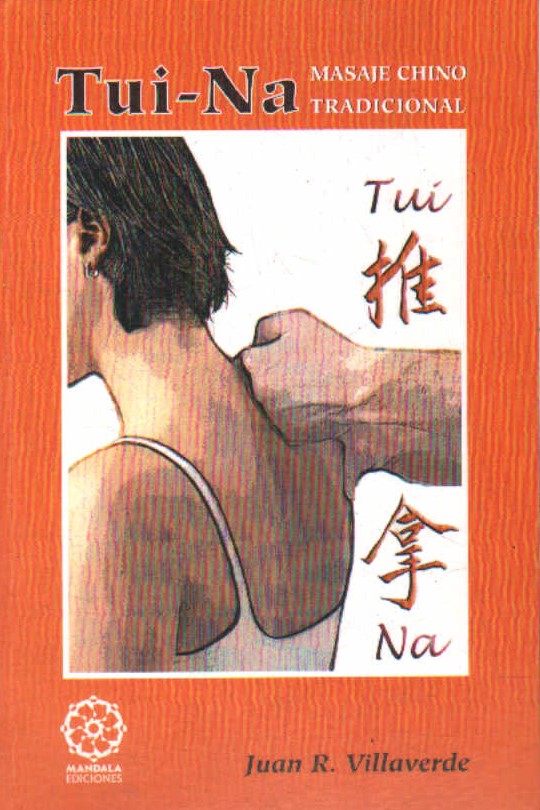 TUI-NA. MASAJE CHINO TRADICIONAL