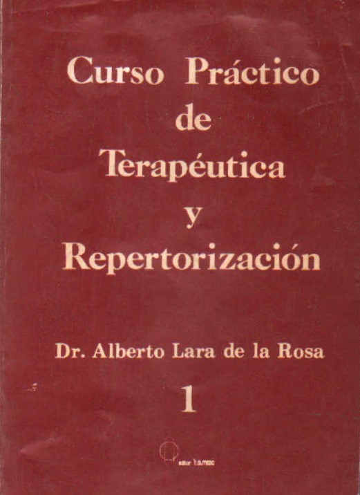 CURSO PRÁCTICO DE TERAPÉUTICA Y REPERTORIZACIÓN