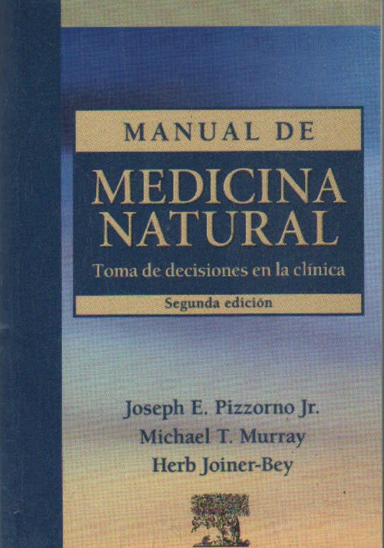 MANUAL DE MEDICINA NATURAL. TOMA DE DECISIONES EN LA CLINICA