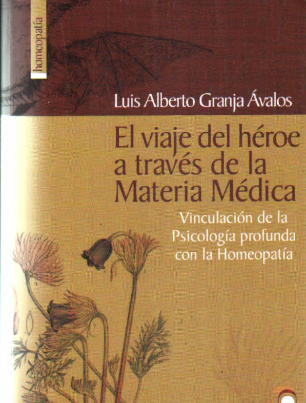 EL VIAJE DEL HÉROE A TRAVÉS DE LA MATERIA MÉDICA