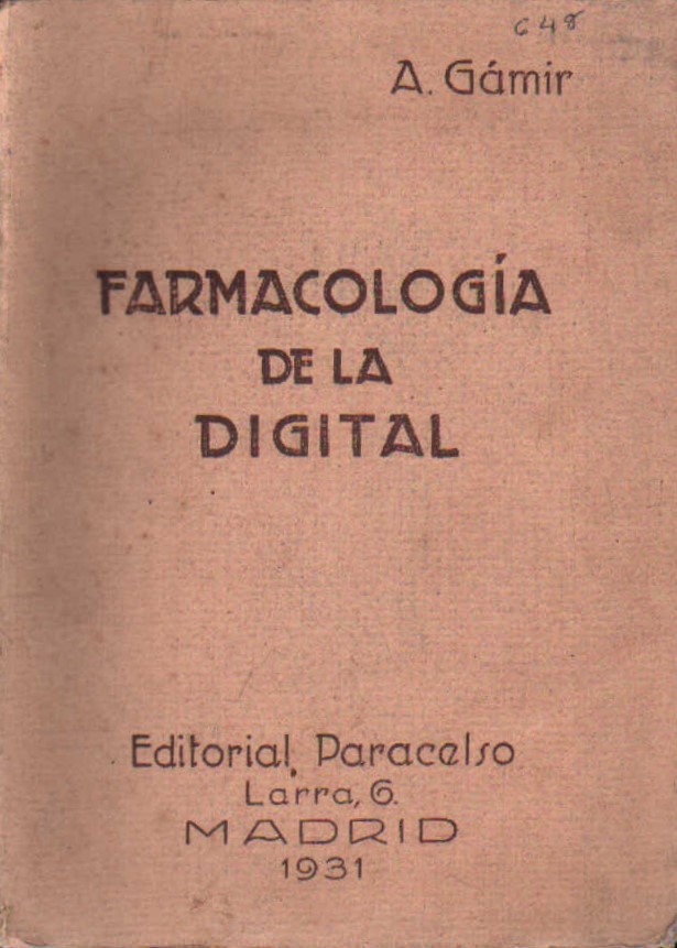 FARMACOLOGÍA DE LA DIGITAL
