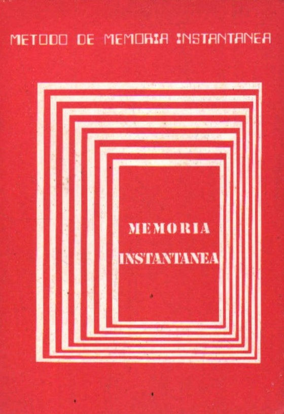MÉTODO DE MEMORIA INSTANTÁNEA. UN SISTEMA DE MEMORIA AUTOMÁTICA