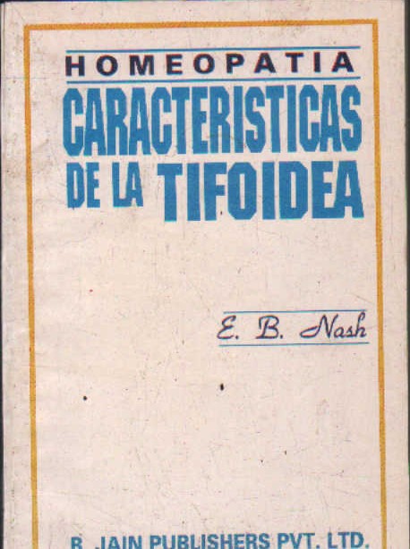 HOMEOPATIA CARACTERÍSTICAS DE LA TIFOIDEA