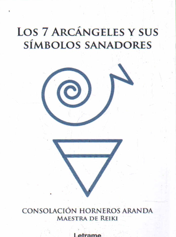 LOS 7 ARÁNGELES Y SUS SÍMBOLOS SANADORES