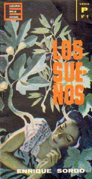 ENCICLOPEDIA POPULAR ILUSTRADA. SERIE P Nº9. LOS SUEÑOS