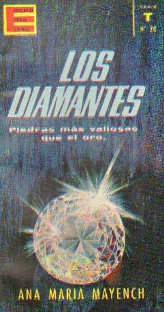 ENCICLOPEDIA POPULAR ILUSTRADA. SERIE T Nº28. LOS DIAMANTES