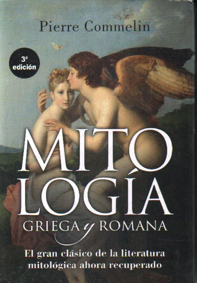 MITOLOGÍA GRIEGA Y ROMANA