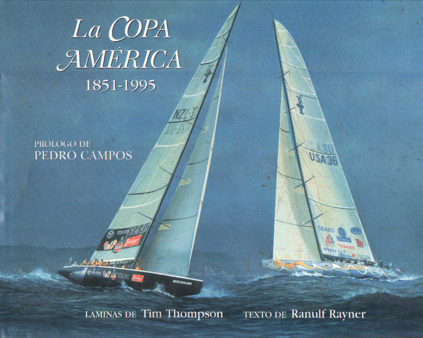 LA COPA AMÉRICA 1851-1995