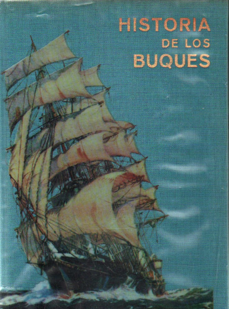 HISTORIA DE LOS BUQUES