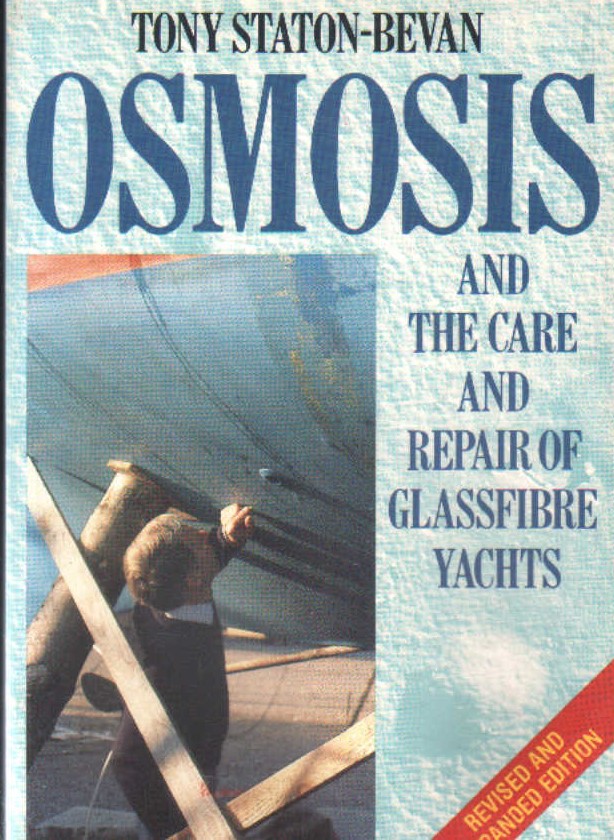 OSMOSIS AND THECARE AND REPAIR OF GLASSFIBRE YACHTS