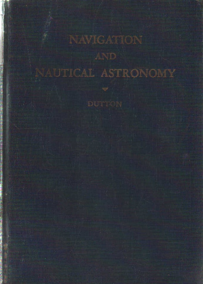 NAVIGATION AND NAUTICAL ASTRONOMY