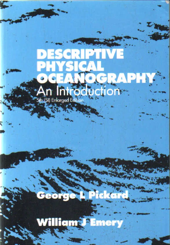 DESCRIPTIVE PHYSICAL OCEANOGRAPHY. AN INTRODUCTION