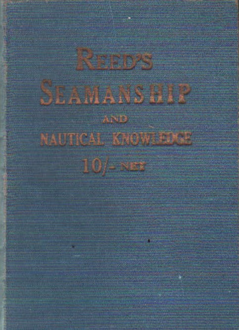 REED'S SEAMANISHIP AND NAUTICAL KNOWLEDGE