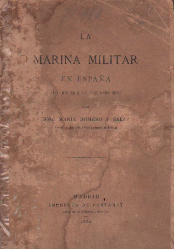 LA MARINA MILITAR EN ESPAÑA (LO QUE ES Y LO QUE DEBE SER)