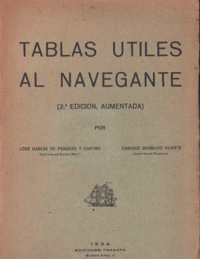 TABLAS UTILES AL NAVEGANTE (2ª EDICIÓN AUMENTADA)
