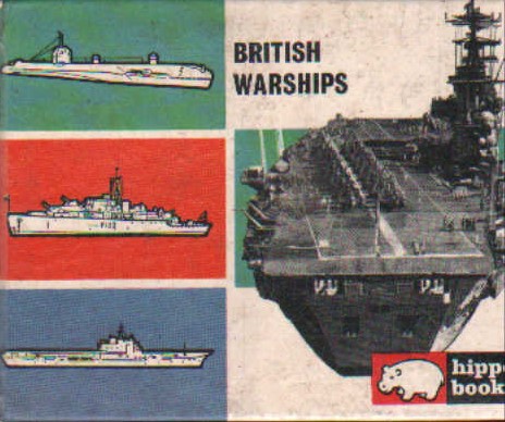 BRITISH WARSHIPS HIPPO BOOKS NO. 2
