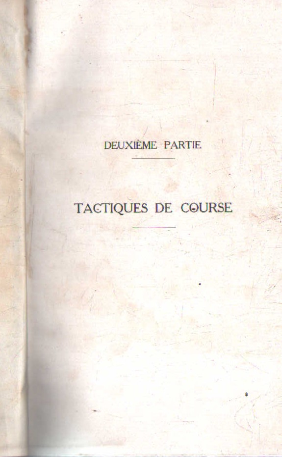 TACTIQUES DE COURSE, DEUXIÈME PARTIE