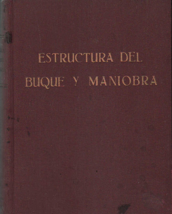 ESTRUCTURA DEL BUQUE Y MANIOBRA