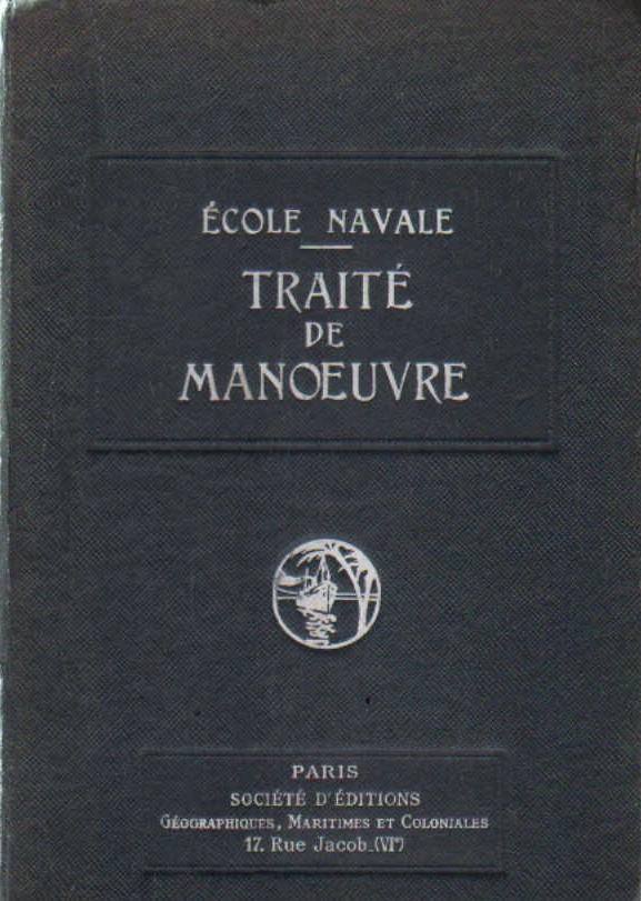 ÉCOLE NAVALE: TRAITÉ DE MANOEUVRE