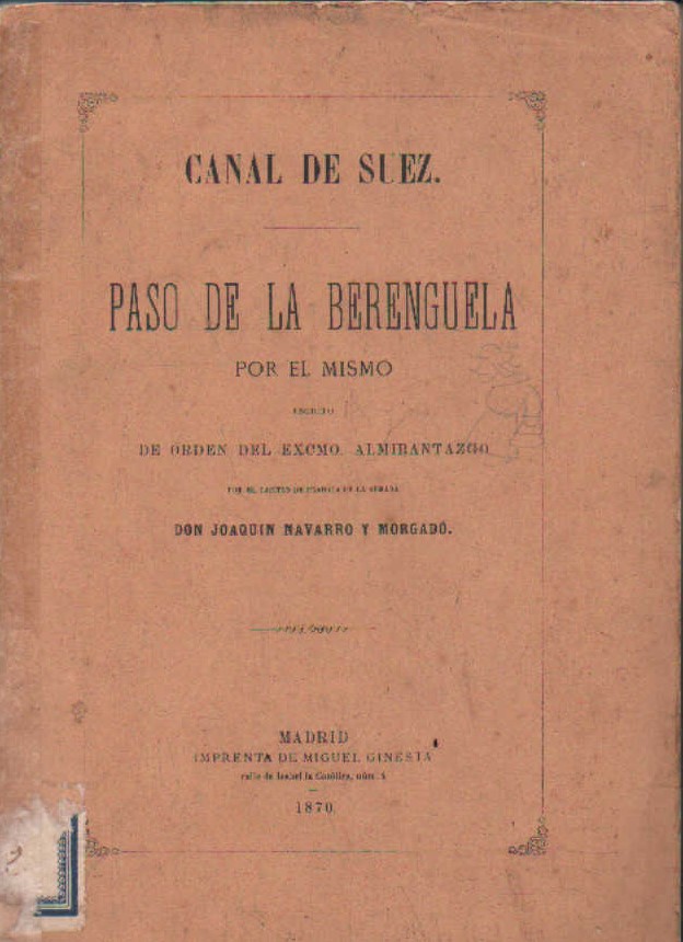 CANAL DE SUEZ. PASO DE LA BERENGUELA POR EL MISMO
