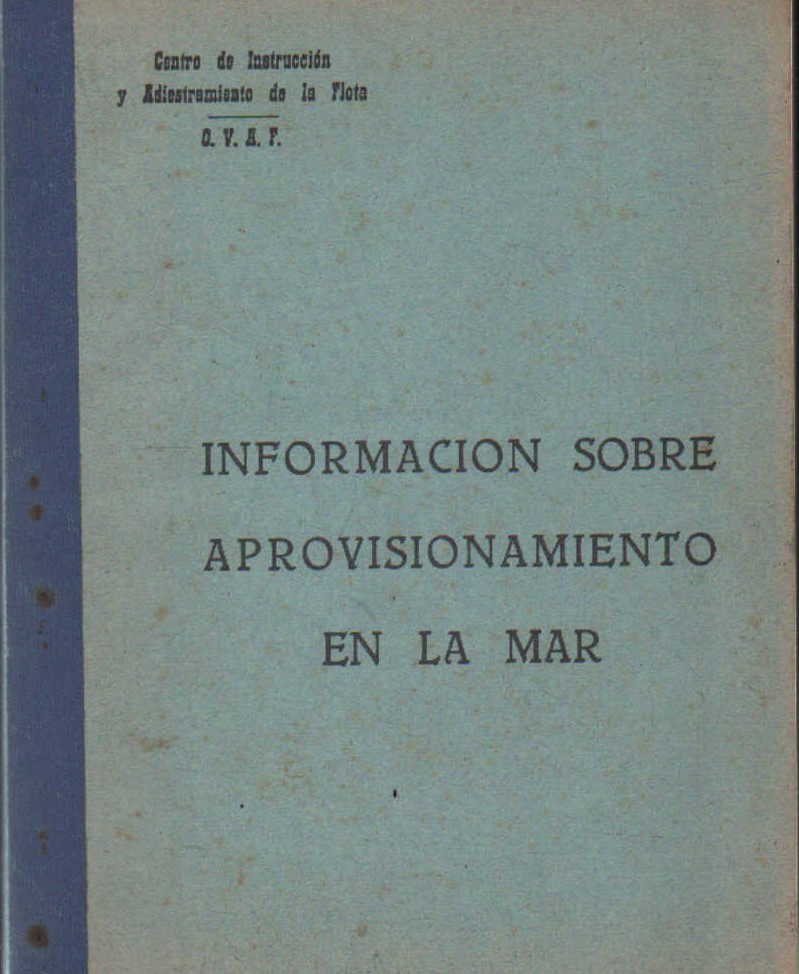INFORMACIÓN SOBRE APROVISIONAMIENTO EN LA MAR