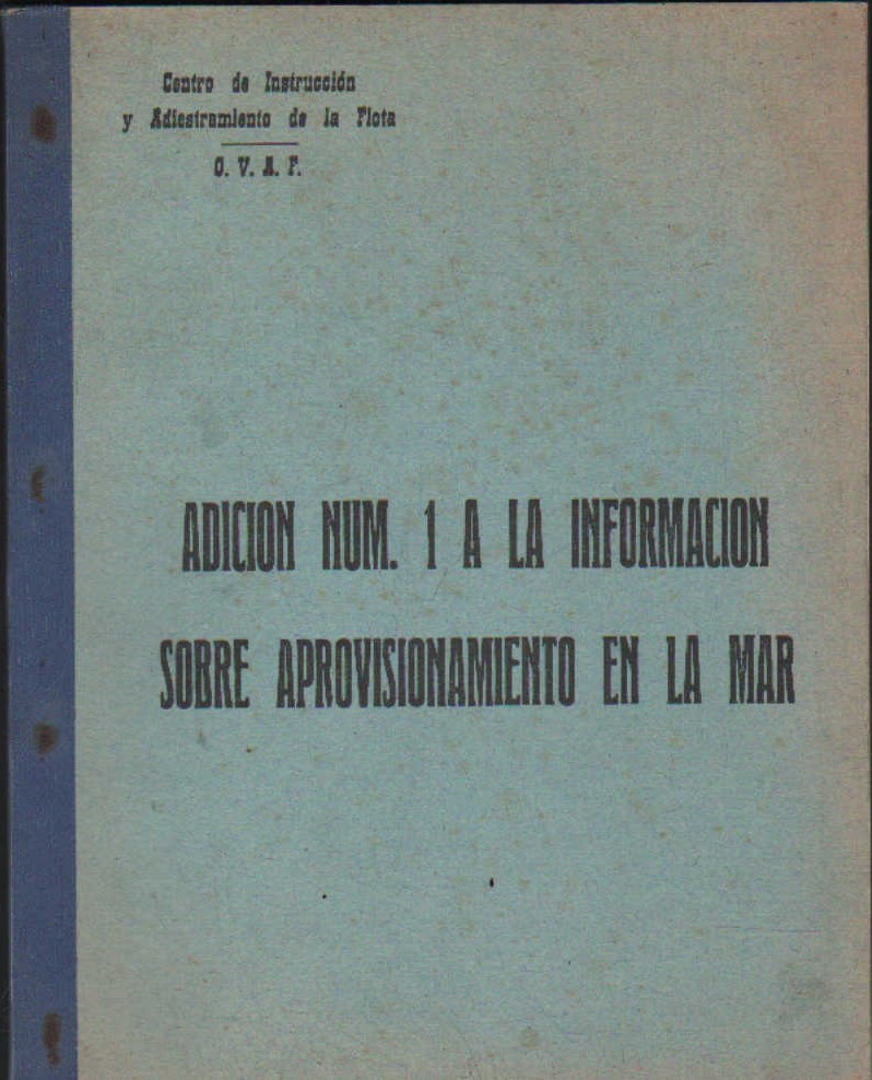 ADICIÓN NUM. 1 A LA INFORMACIÓN SOBRE APROVISIONAMIENTO EN LA MAR