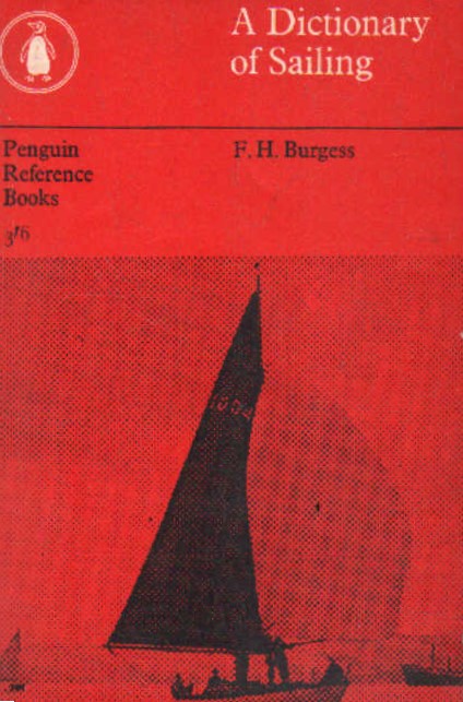A DICTIONARY OF SAILING