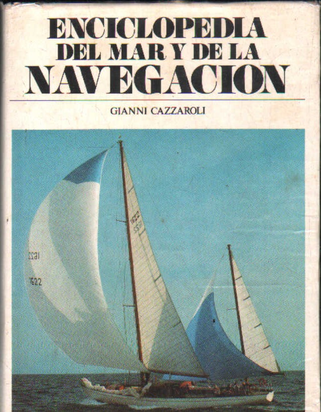 ENCICLOPEDIA DEL MAR Y DE LA NAVEGACION