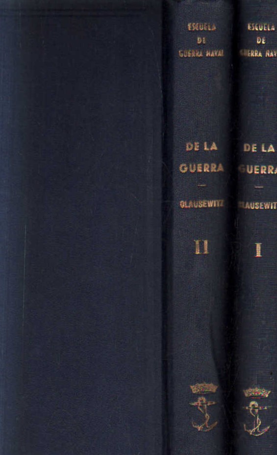 ESCUELA DE GUERRA NAVAL, PUBLICACIÓN XII-XIII: DE LA GUERRA (2 TOMOS)