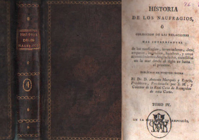 HISTORIA DE LOS NAUFRAGIOS. TOMO IV