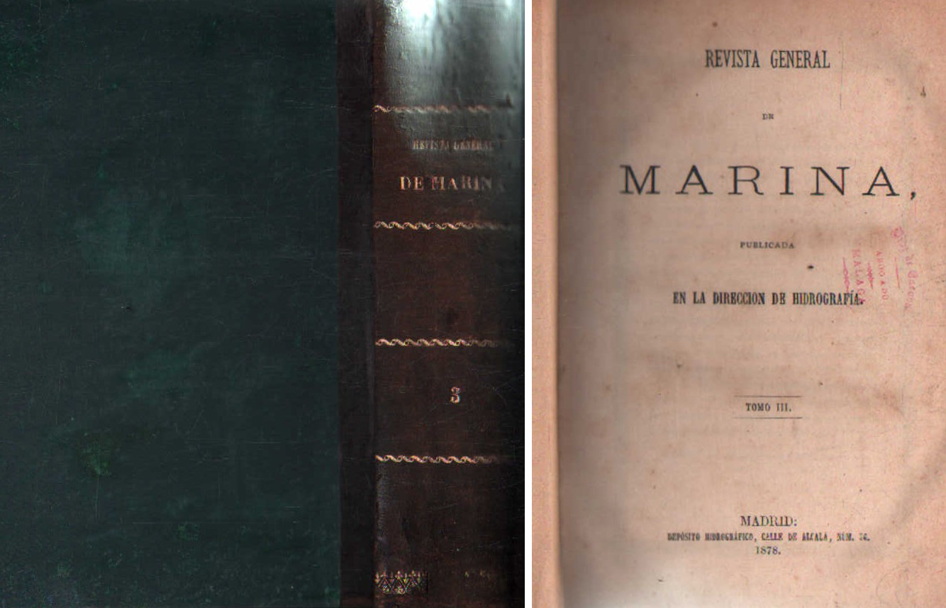 REVISTA GENERAL DE MARINA, PUBLICADA EN LA DIRECCIÓN DE HIDROGRAFÍA. TOMO III
