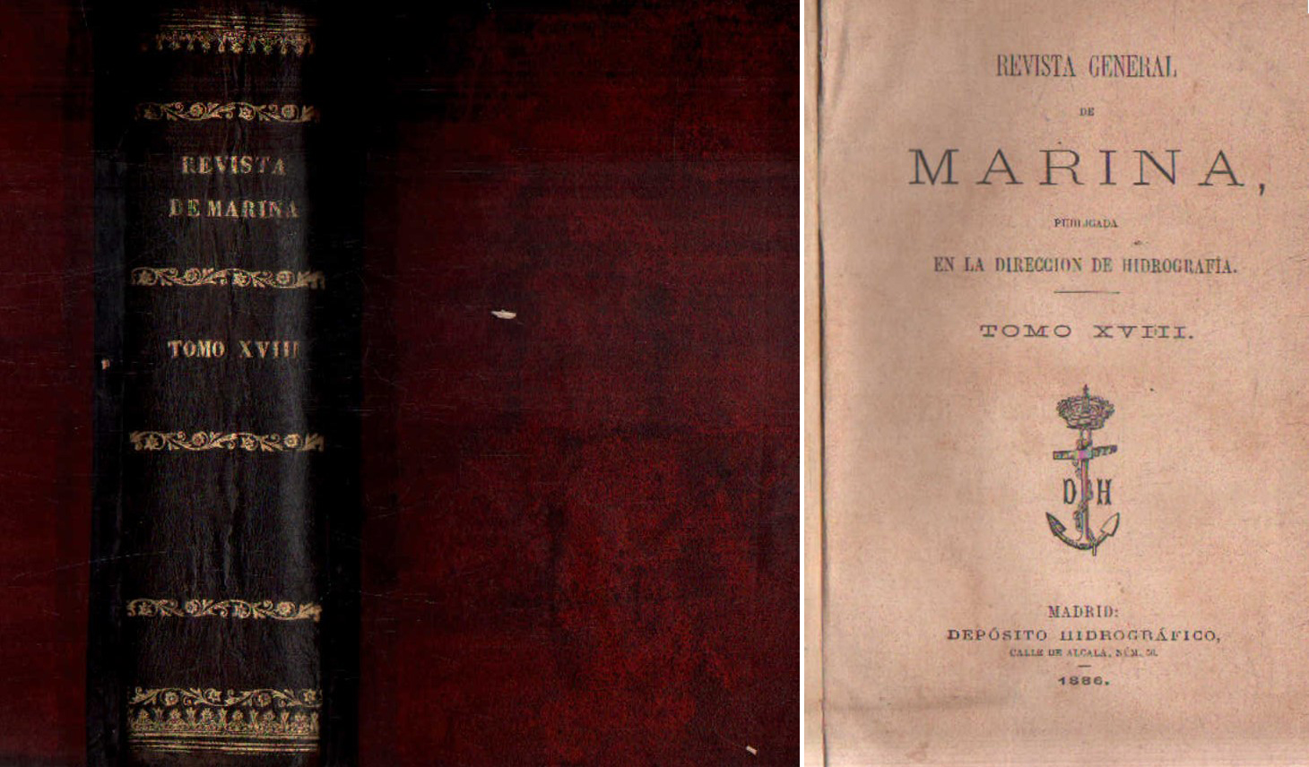 REVISTA GENERAL DE MARINA, PUBLICADA EN LA DIRECCIÓN DE HIDROGRAFÍA. TOMO XVIII