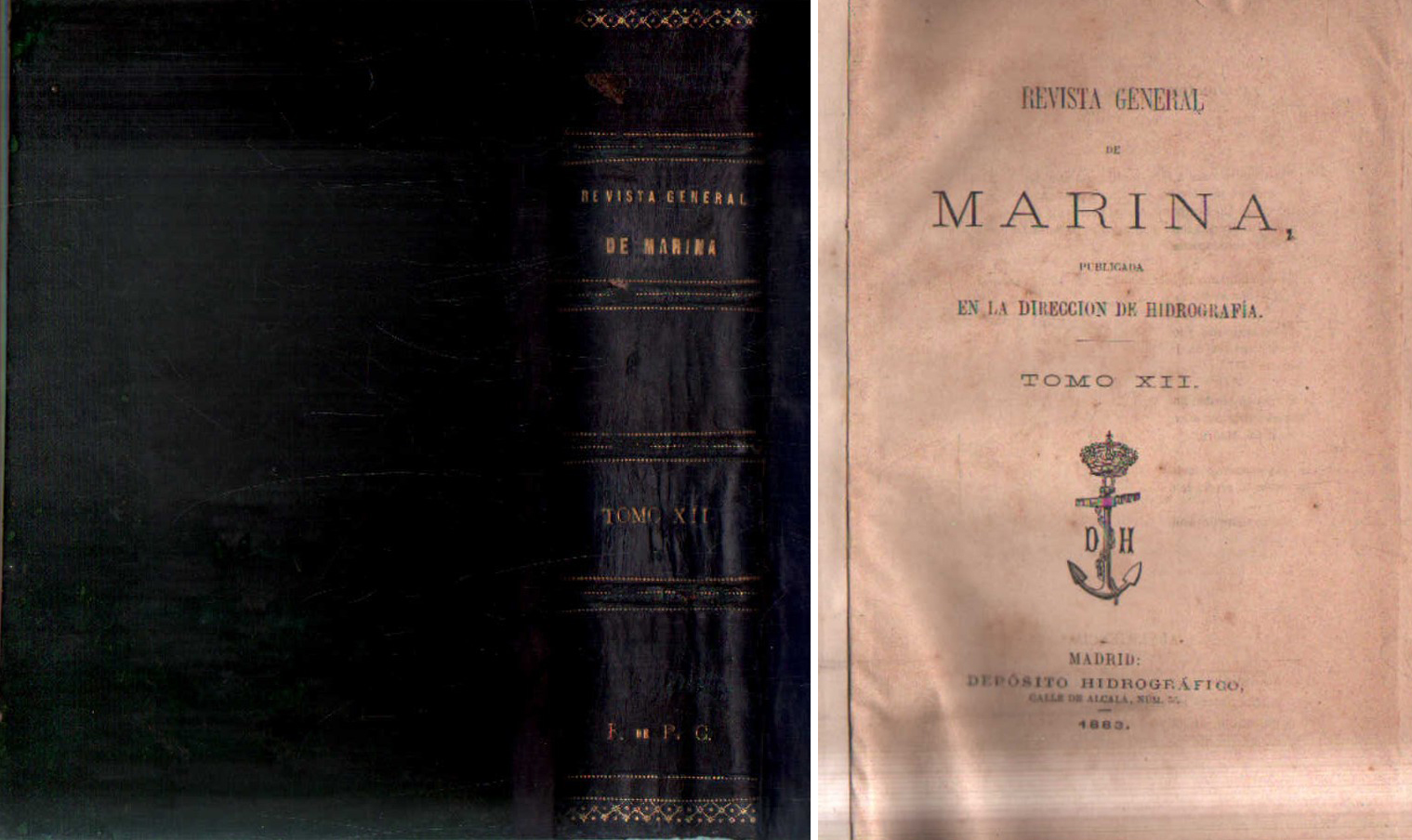 REVISTA GENERAL DE MARINA, PUBLICADA EN LA DIRECCIÓN DE HIDROGRAFÍA. TOMO XII